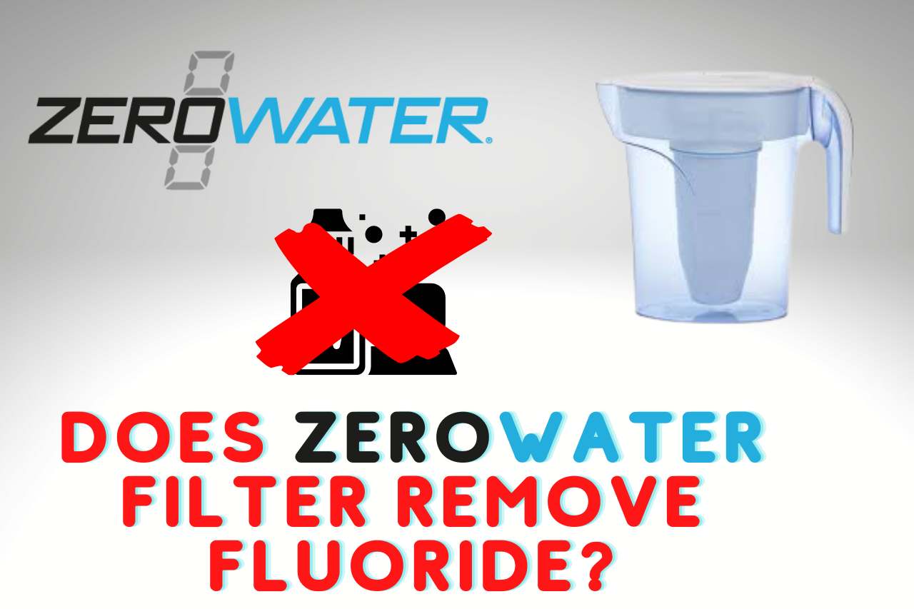 does zerowater filter remove fluoride