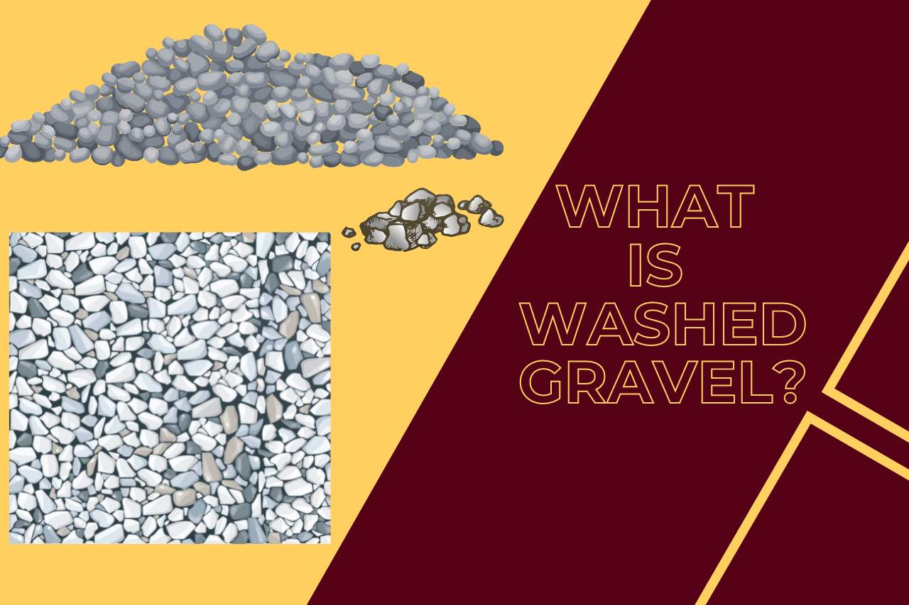what is washed gravel