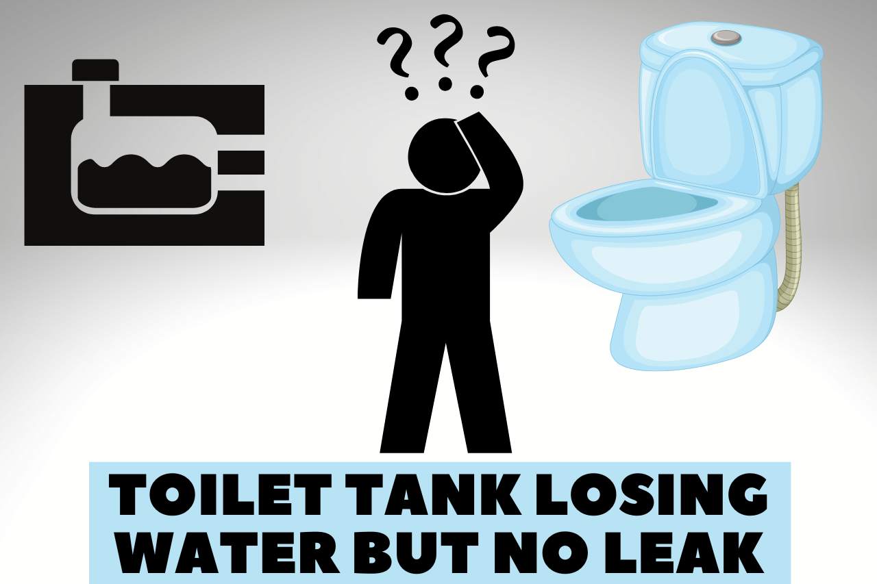 toilet tank losing water but no leak