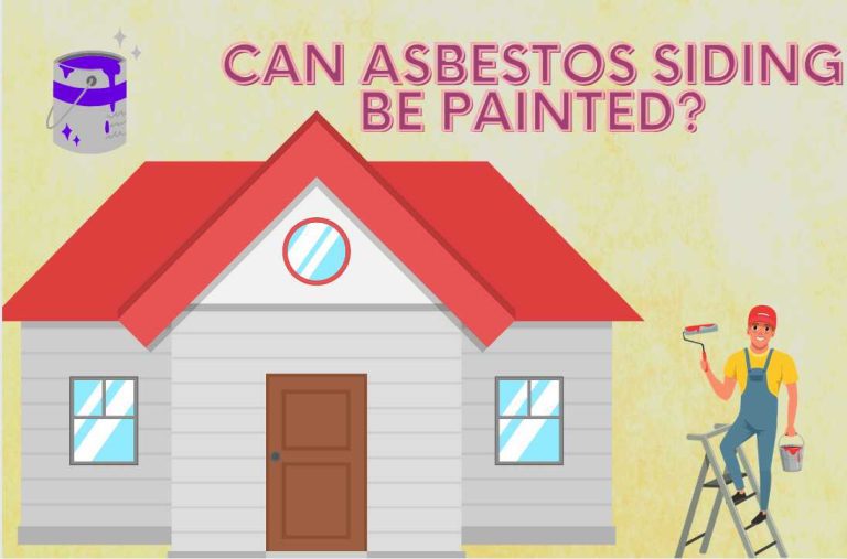 Painting Asbestos Siding: What You Need to Know