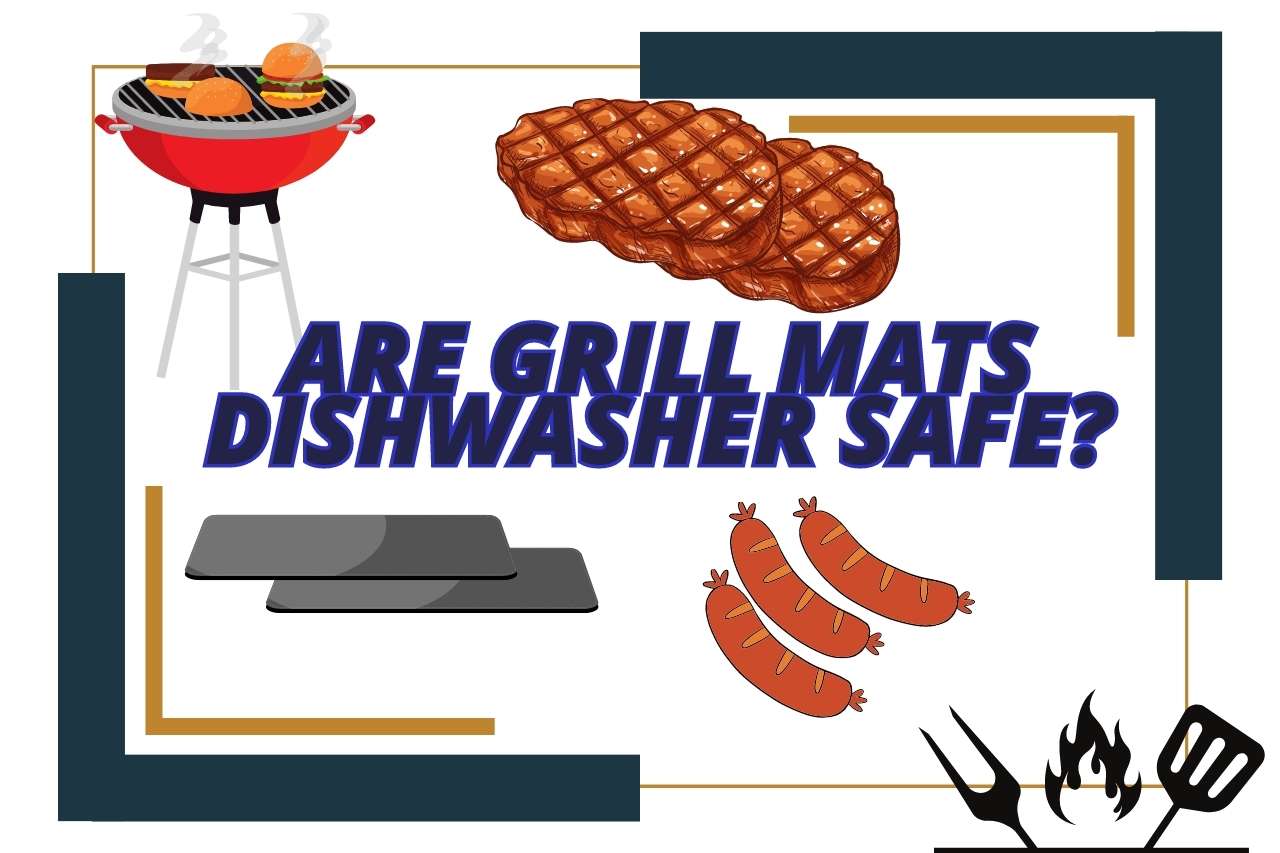 Are grill mats dishwasher safe