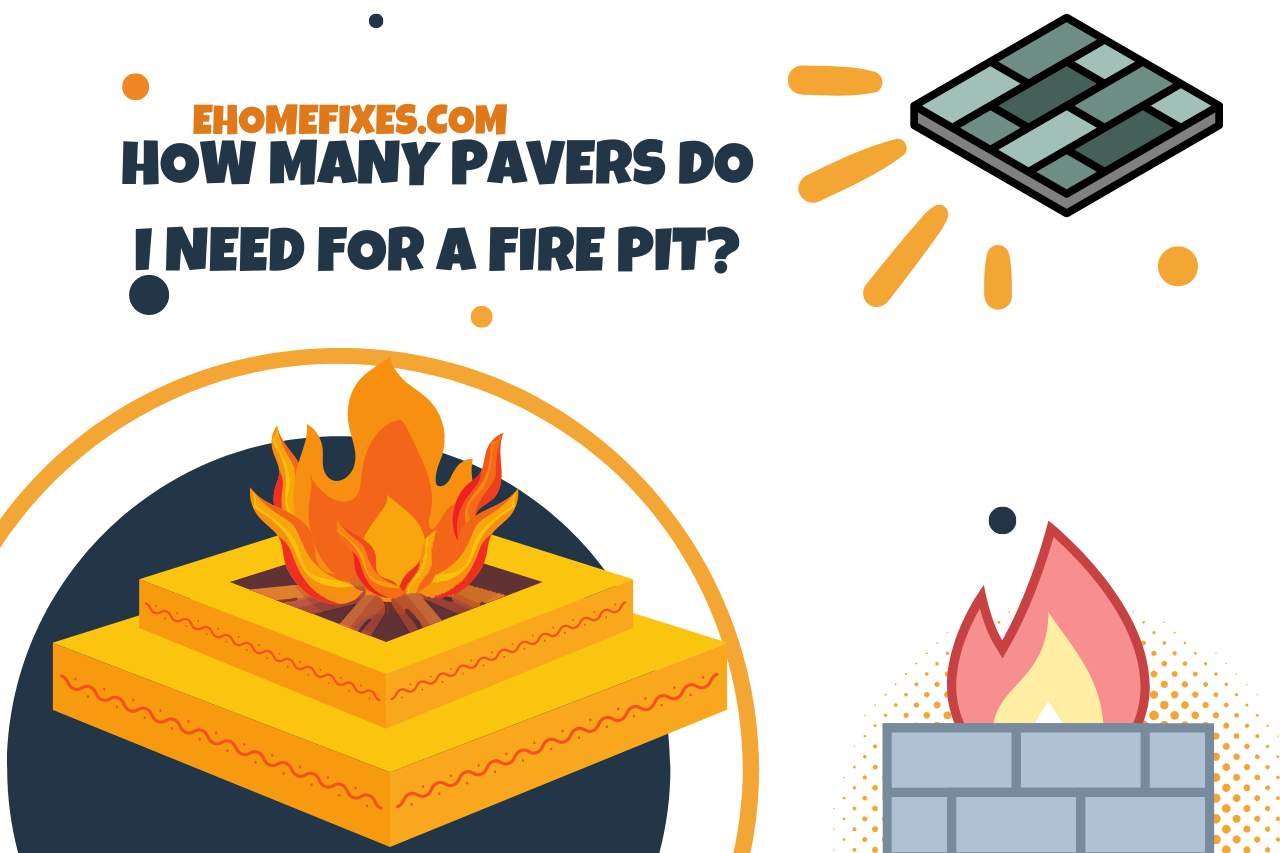 how many pavers do i need for a fire pit