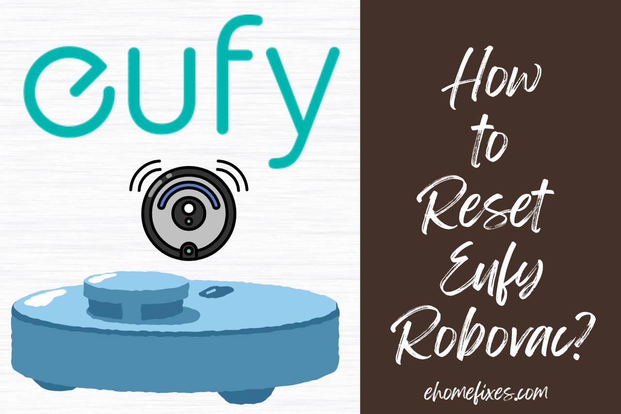 how to reset eufy robovac