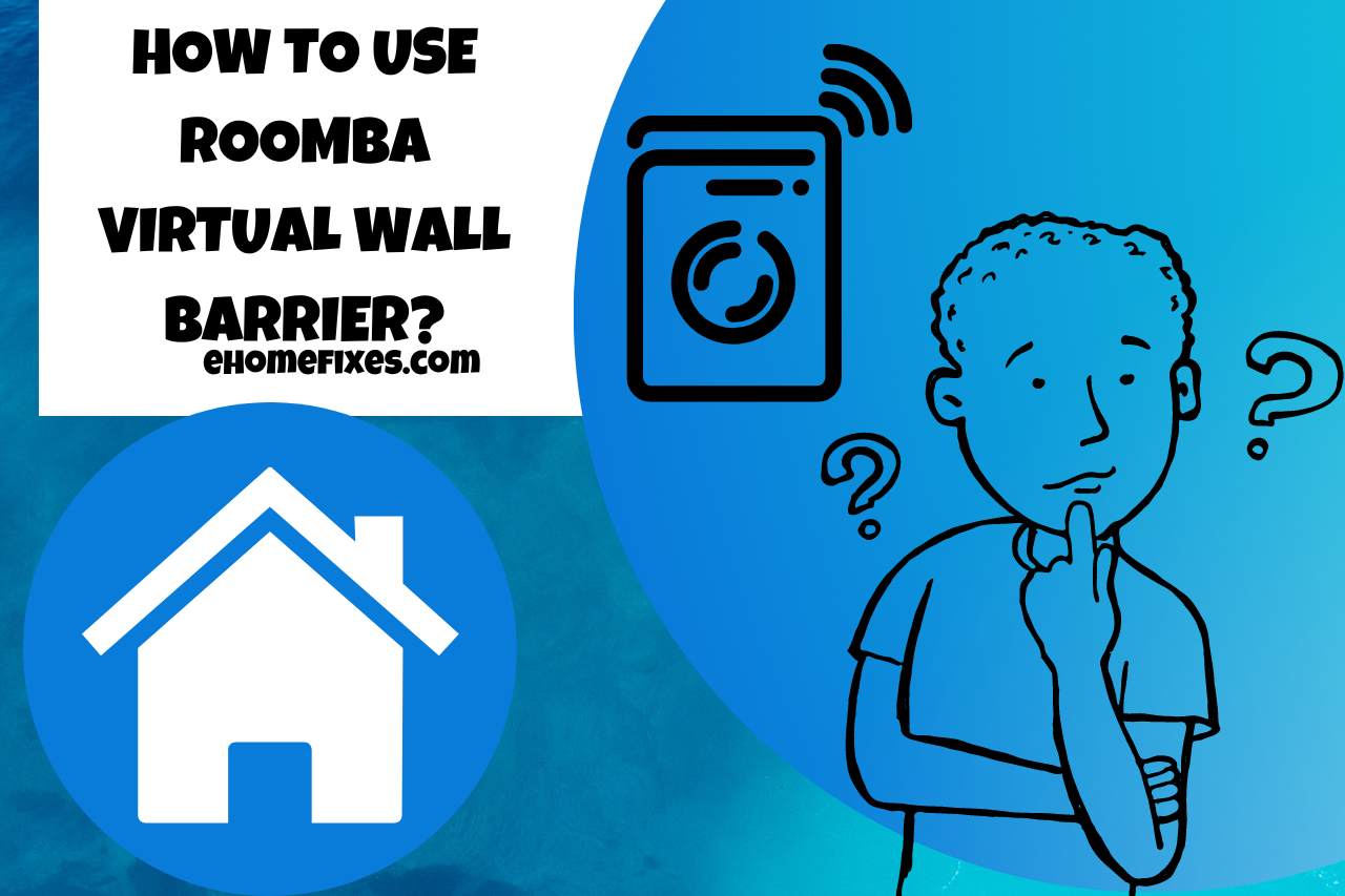 How to Use Roomba Virtual Wall Barrier