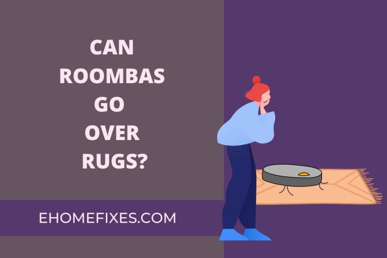 Can Roombas Go Over Rugs? Tips for a Smooth Cleaning Experience! 