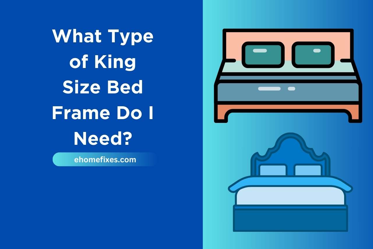 Types Of King Size Bed Frames Tips For Longevity And Style 