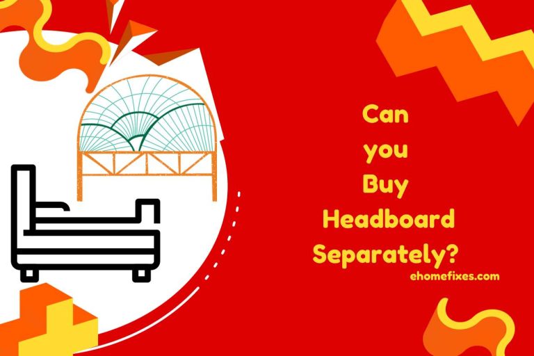 Can you Buy Headboard Separately? Design Flexibility!